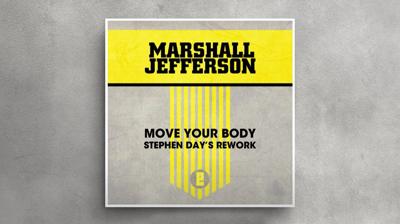 Marshall Jefferson - Move your body (Stephen Day's rework)