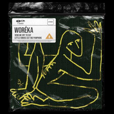 Woréka - Send Me Off To Eat