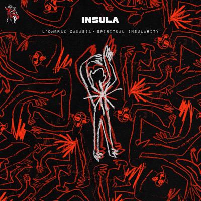 L'OMBRAZ ZAKASIA • SPIRITUAL INSULARITY